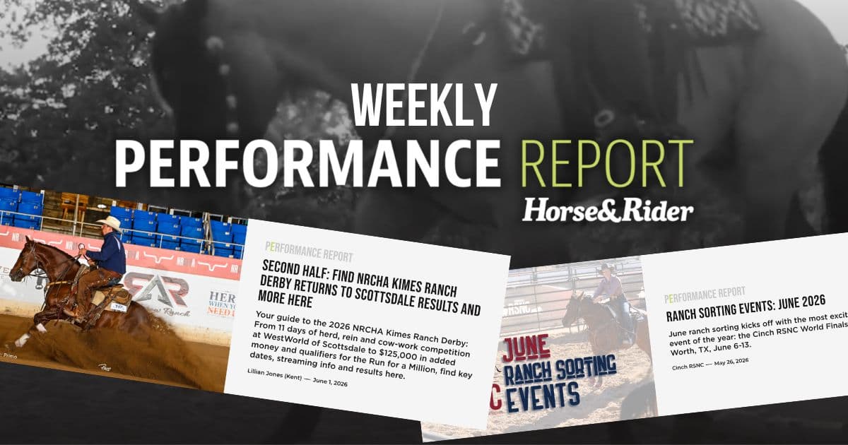 Horse & Rider Weekly Performance Report graphic with reining and ranch sorting article previews over a faded horse photo