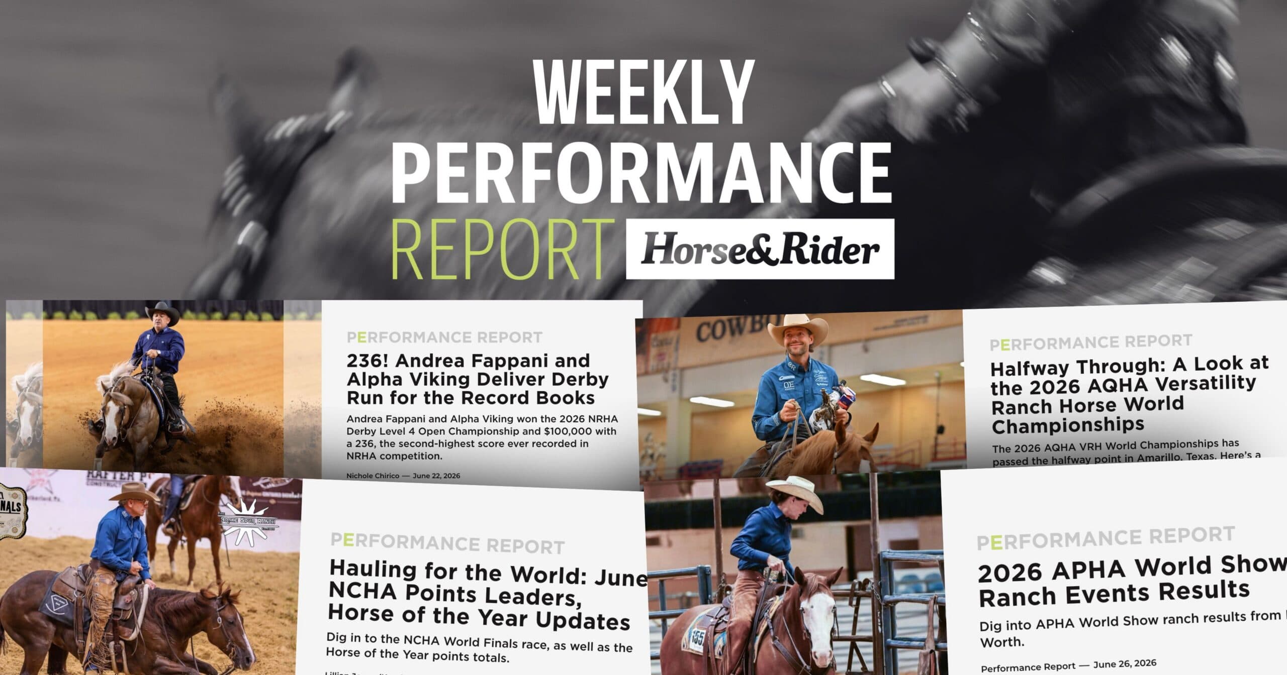 Horse&Rider Weekly Performance Report graphic with headline cards over blurred photos of reining and ranch horse riders